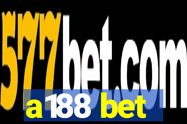 a188 bet